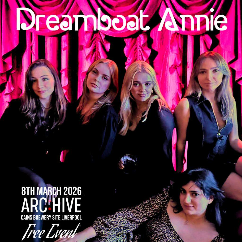 Dreamboat Annie - international women's day special (free event) at Archive Liverpool
