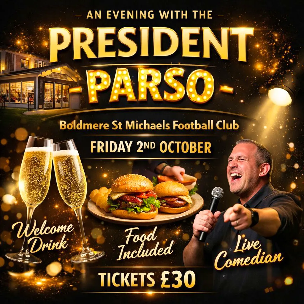 An Evening with The President (Parso) at Boldmere St Michaels Football Club