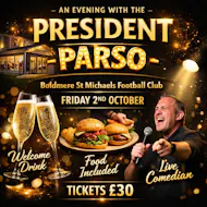 An Evening with The President (Parso) at Boldmere St Michaels Football Club