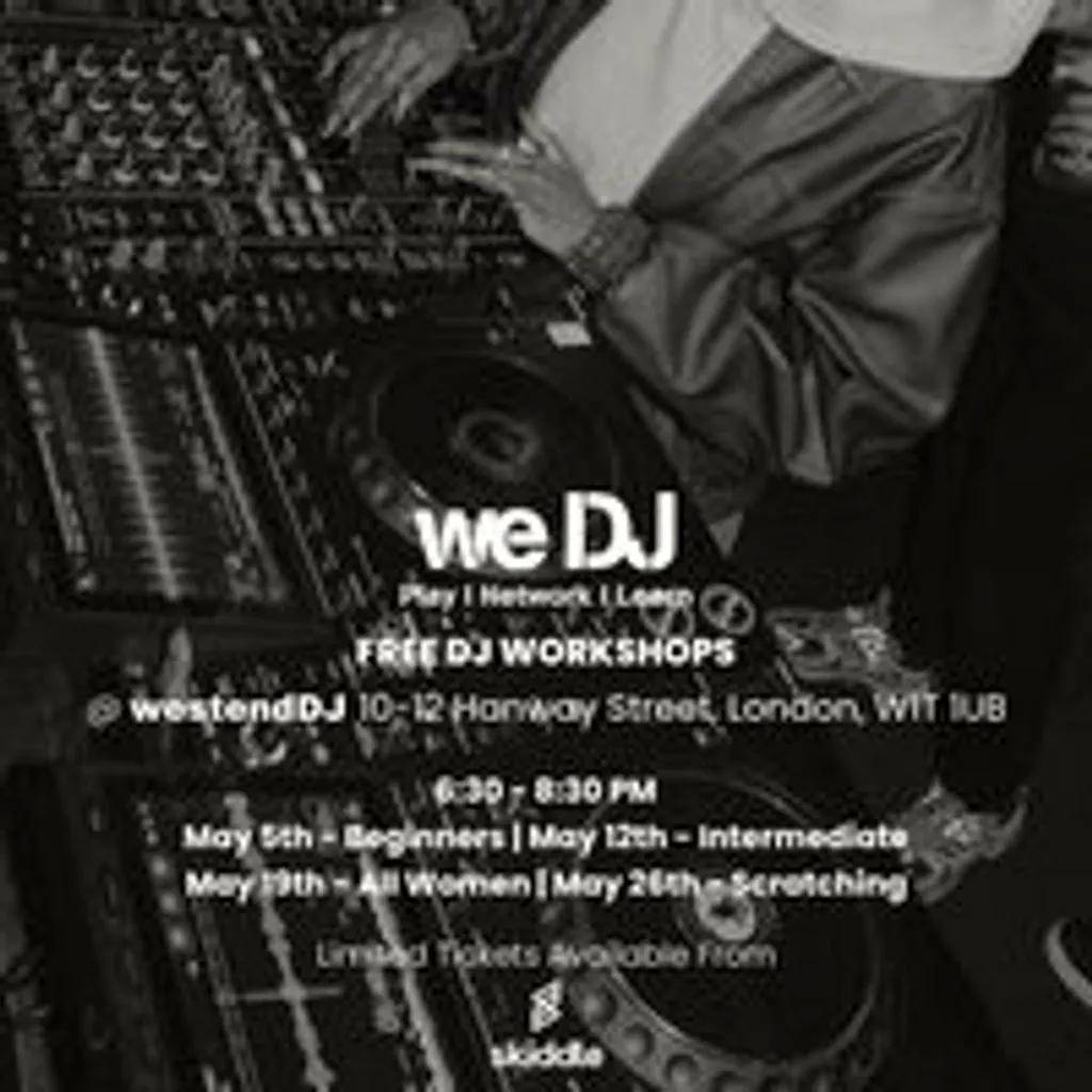 we DJ FREE DJ Workshops In May - Intermediate at Westend DJ Central London