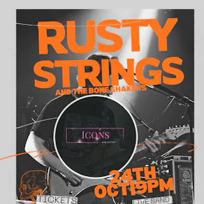 Rusty String & The Bone Shakers