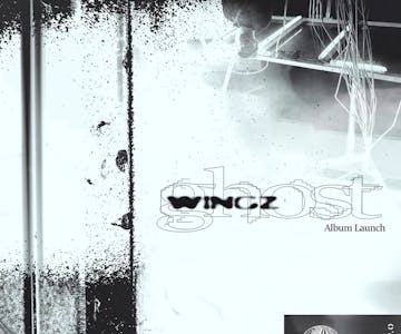Wingz 'Ghost LP' Album Launch : Planet Wax - 23/05/24