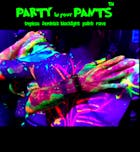 Party In Your Pants LONDON: April Fools