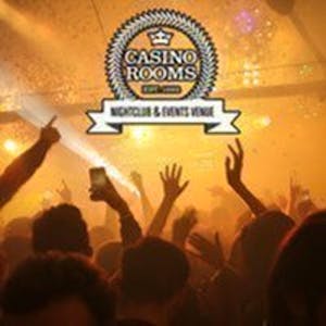 Casino Rooms Nightclub - Saturday 18th May 2024