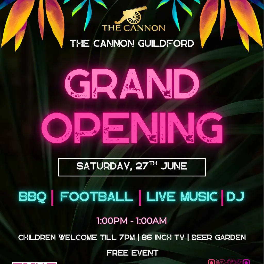 GRAND OPENING: The Cannon at The Cannon Guildford