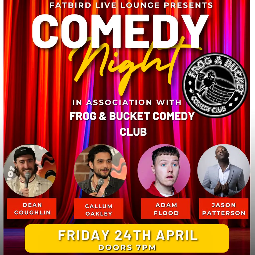 Comedy Night at Fatbird in association with Frog and Bucket at Fat Bird
