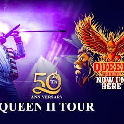 Queen Tribute 'Now I'm Here' Tickets | The Emporium Coalville  | Sat 21st September 2024 Lineup