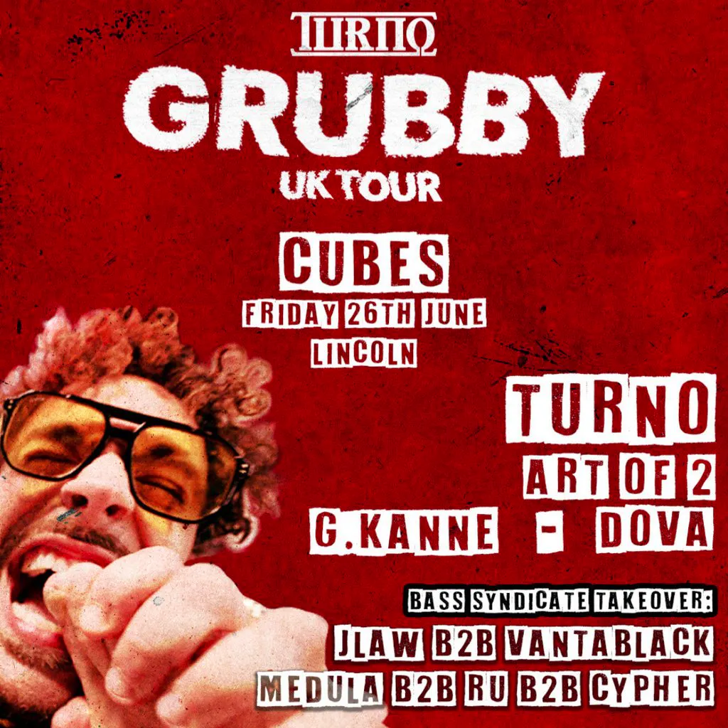 Pulsify X Bass Syndicate Presents: Turno Grubby Tour at Sugarcubes