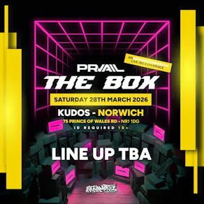 PRVAIL presents - THE BOX