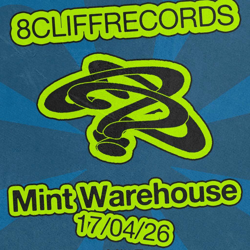 8 Cliff Records @ Mint Warehouse - SIGN UP NOW ! at Mint Warehouse