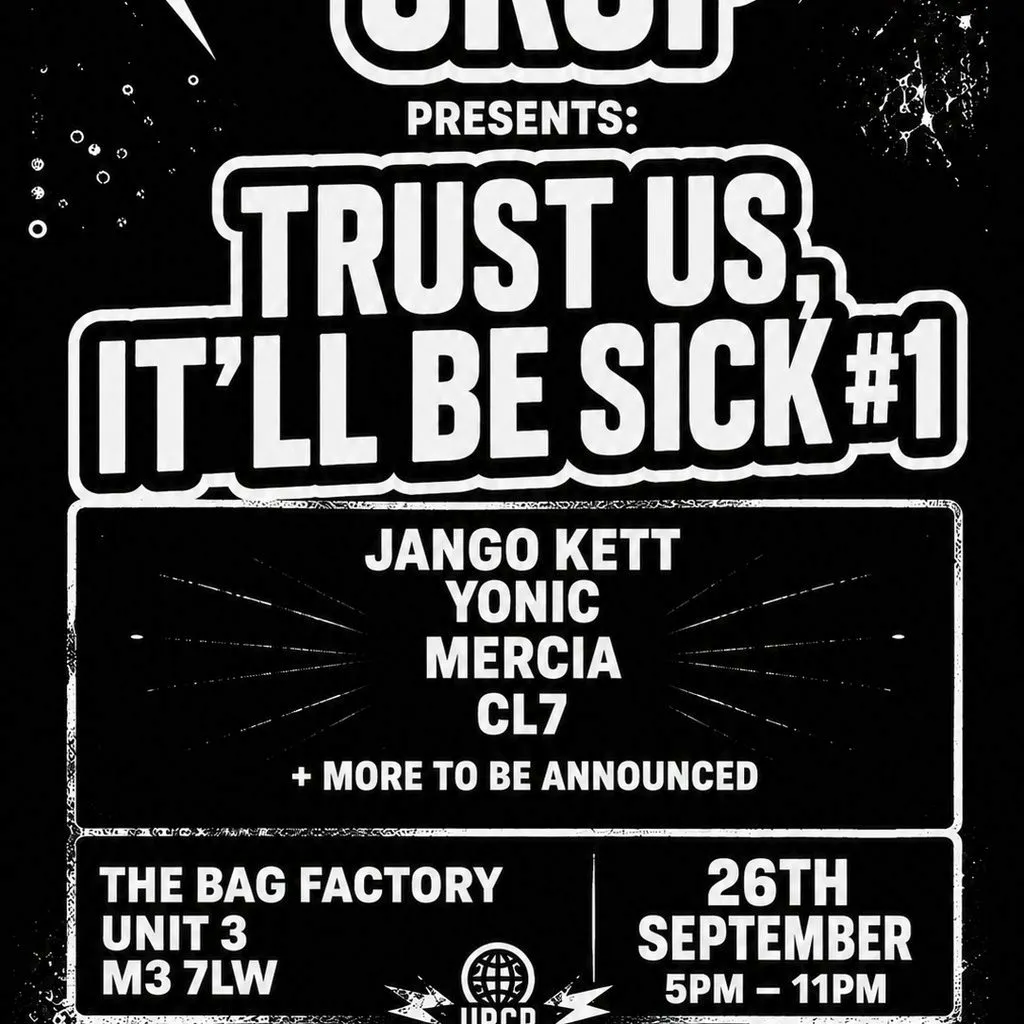 URCP Presents: Trust us, It'll be Sick #1 at The Bag Factory