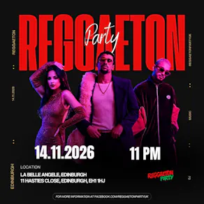 Reggaeton Party (Edinburgh) November 2026