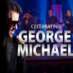 Celebrating GEORGE MICHAEL