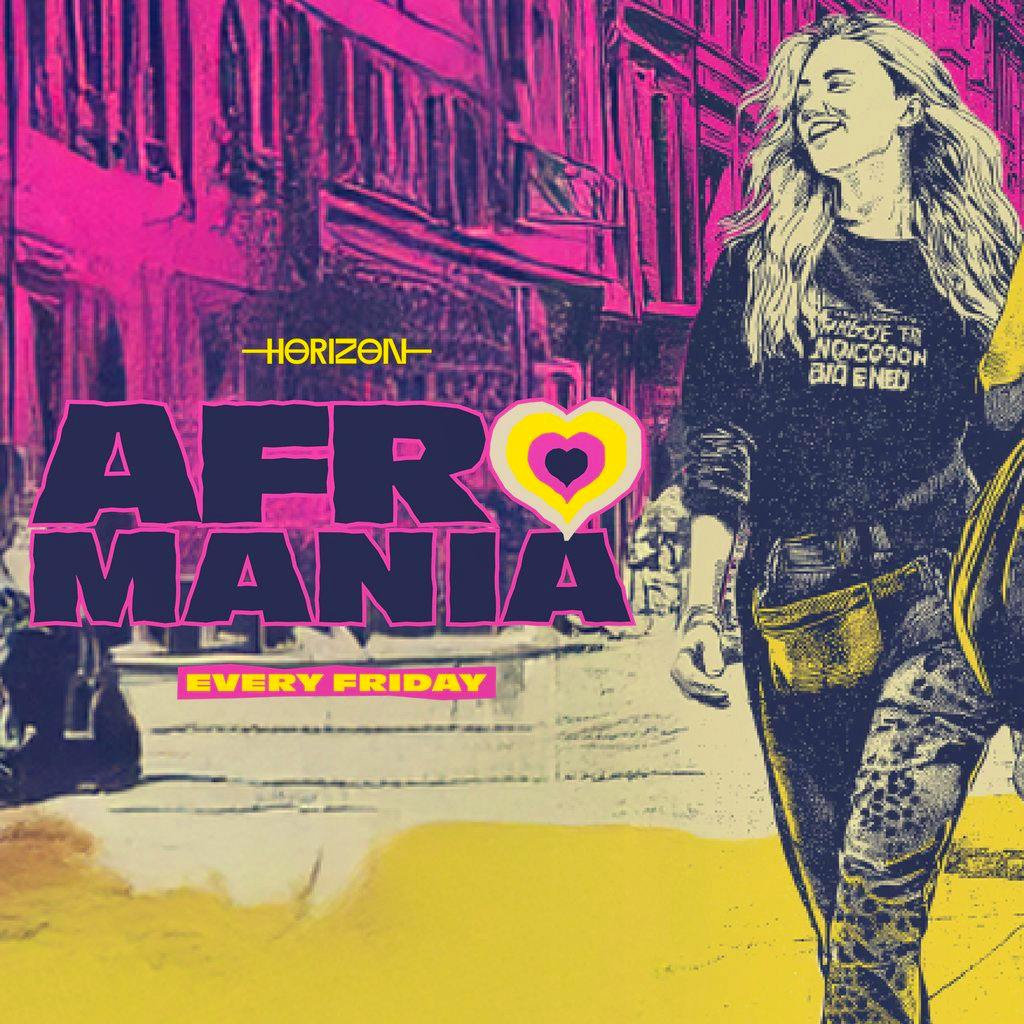AFROMANIA @ Horizon 2/1 at Horizon Club