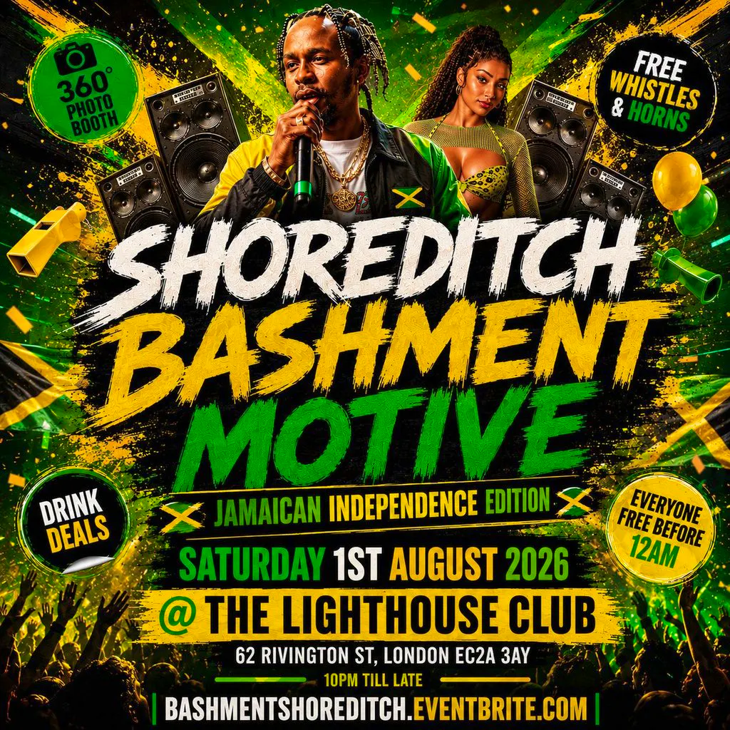 Shoreditch Bashment Motive - Jamaican Independence Edition at The Lighthouse Bar And Club