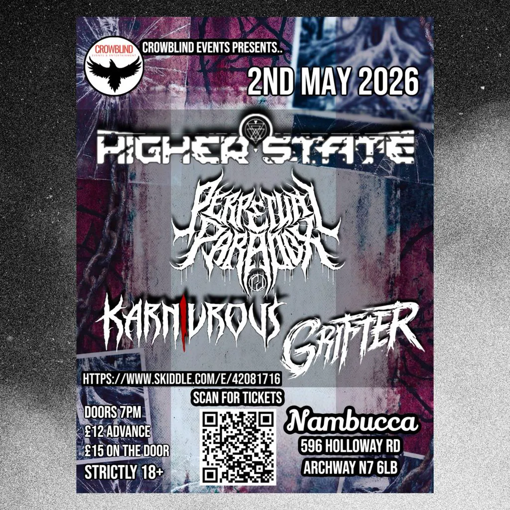 Higher State - Perpetual Paradox - Karnivrous - Grifter at Nambucca