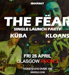 The Fëar | With Support From Küba and Kloans