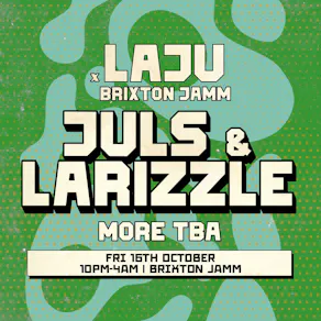 LAJU - Juls & Larizzle