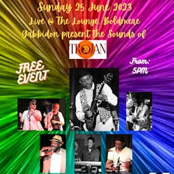 Gabbidon present The Sounds of Trojan @ The Lounge Boldmere Tickets | The Lounge At Boldmere Sutton Coldfield  | Sun 25th June 2023 Lineup