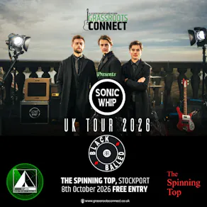 Sonic Whip UK Tour 2026