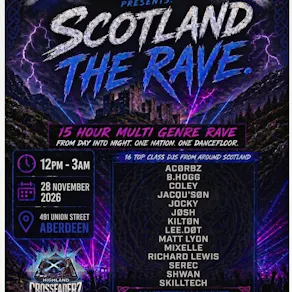 Highland Crossfaderz Presents - Scotland The Rave