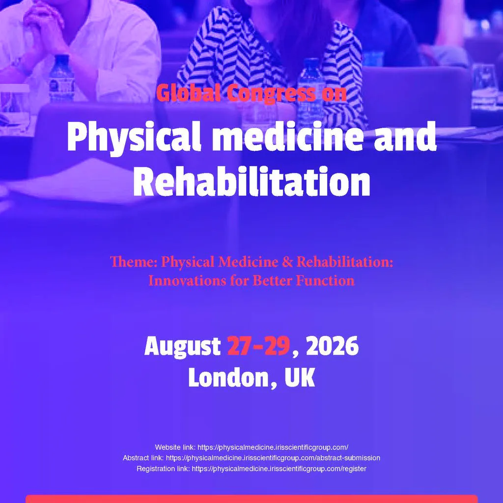 Global Congress on Physical Medicine and Rehabilitation at Sheraton Skyline Hotel London Heathrow