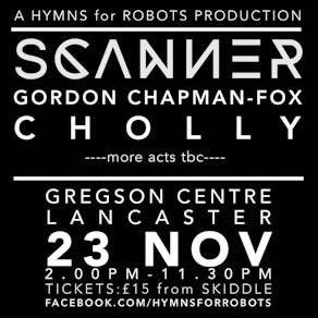Hymns for Robots : SCANNER, GORDON CHAPMAN-FOX