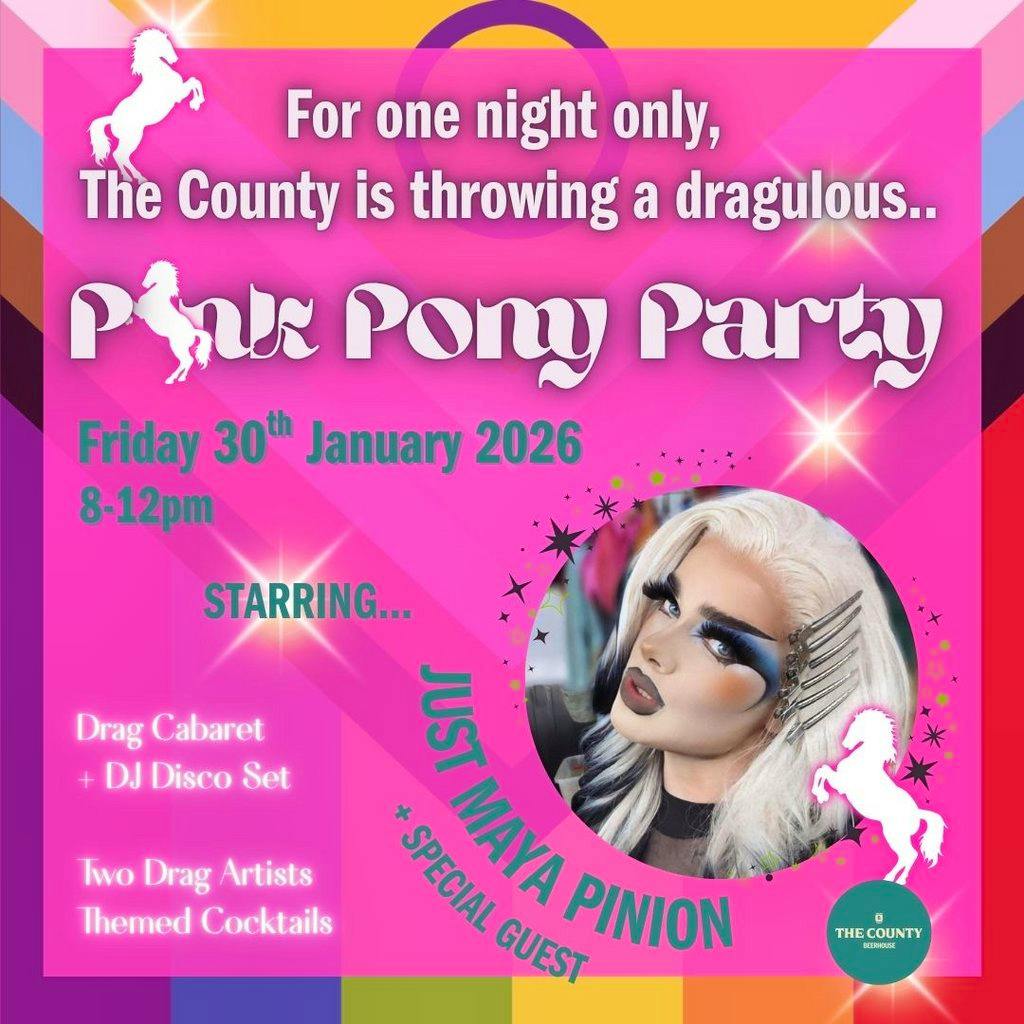 Pink Pony Party at The County Beerhouse