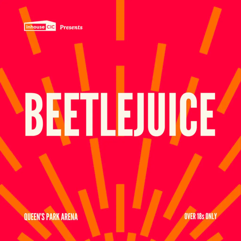 Cults & Classics Presents BEETLEJUICE at Queens Park Arena