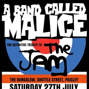 The Jam Tribute A Band called Malice