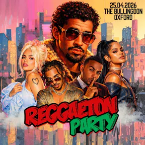 Reggaeton Party (Oxford) April 2026