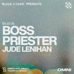 block x Omni: Boss Priester