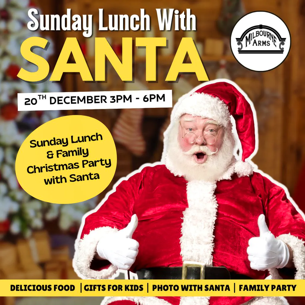 Family Lunch and Party With Santa - 20th December at The Milbourne Arms