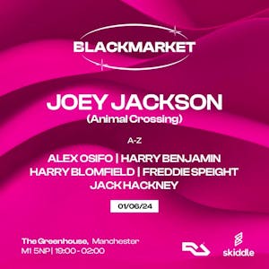Blackmarket presents Joey Jackson