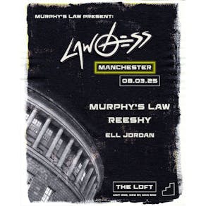 Lawless: Murphy's Law, Reeshy & Ell Jordan