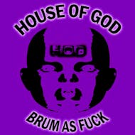 House Of God 33rd Birthday at The Tunnel Club