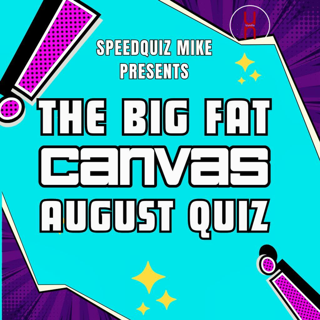 The Big Fat Canvas Quiz at Canvas