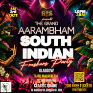 AARAMBHAM: South Indian Freshers Party: SOS Events at The Classic Grand