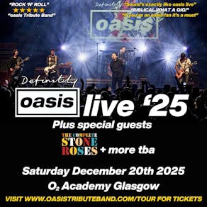 Definitely Oasis - Glasgow 2025