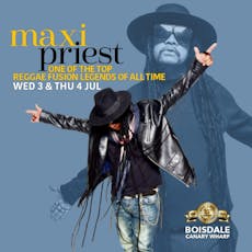 Maxi Priest | Reggae Fusion at Boisdale Of Canary Wharf