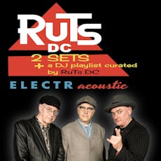 Ruts DC: ELECTRacoustic at Old Fire Station