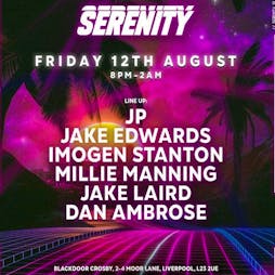 Serenity Tickets | Blackdoor 24 Liverpool  | Fri 12th August 2022 Lineup