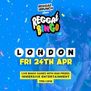 Reggae Bingo - London - Fri 24th Apr