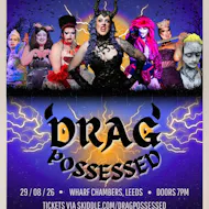 Drag Possessed: DisMayLand at Wharf Chambers