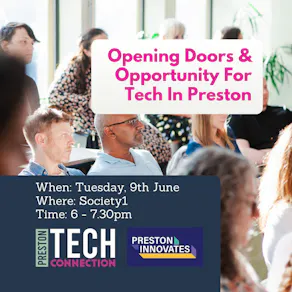 Opening Doors And Opportunity For Tech In Preston