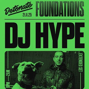 Detonate Foundations: DJ HYPE / DJ DIE / KENNY KEN