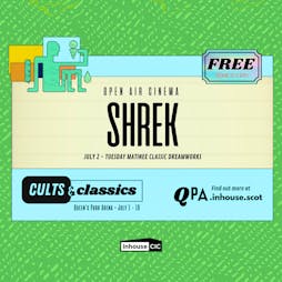 Shrek (2001) Tickets | Queens Park Arena Glasgow  | Tue 2nd July 2024 Lineup