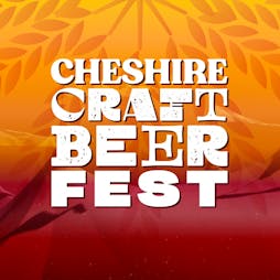 Cheshire Craft Beer Fest Tickets | The Lambing Shed Knutsford  | Fri 3rd June 2022 Lineup
