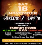 Grandmaster T presents Smokey House & Co Live @Hollins Grove