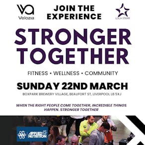 Stronger Together - Fitness, Wellness & Networking Day